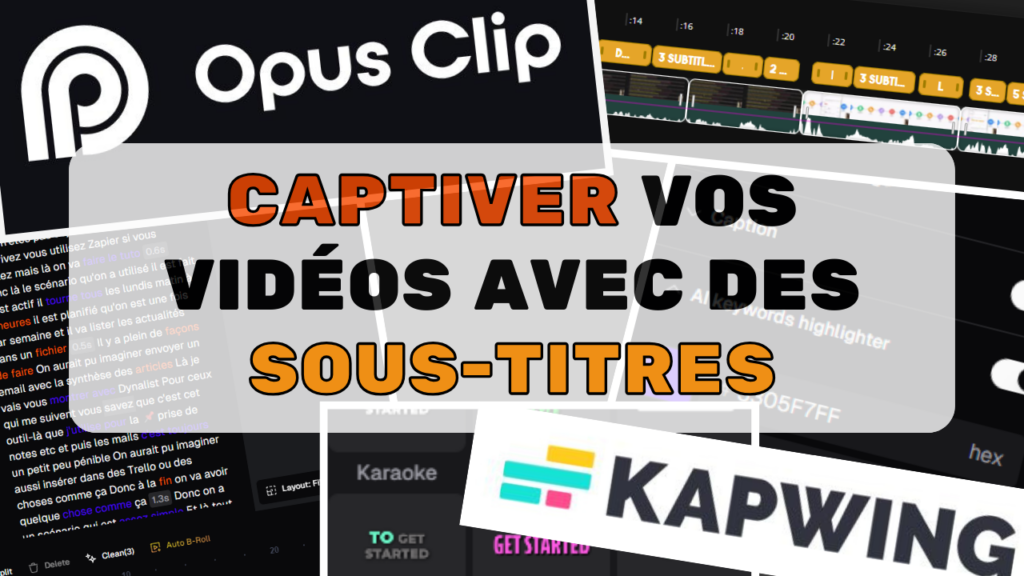 captiver vos vidéos avec des sous-titres