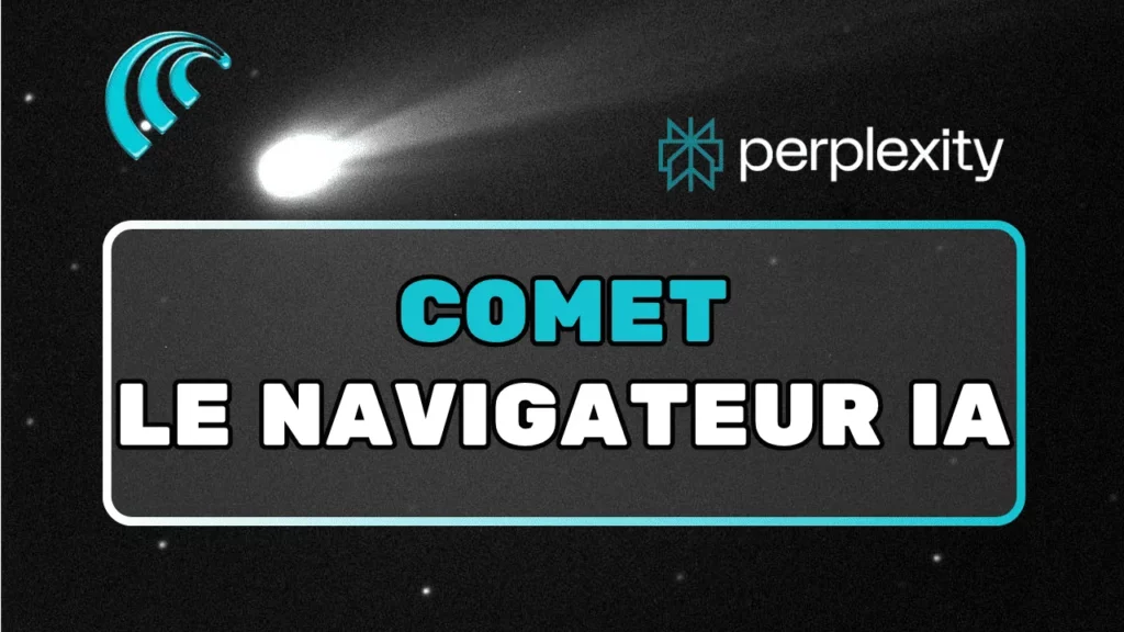 Comet, le navigateur IA de Perplexity