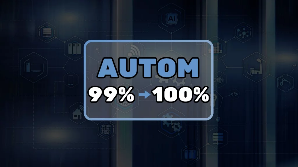 Automatisation de 99% à 100%